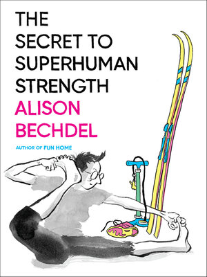 cover image of The Secret to Superhuman Strength